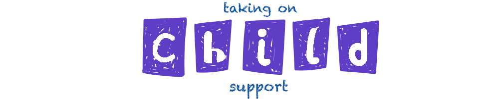 Taking on Child Support